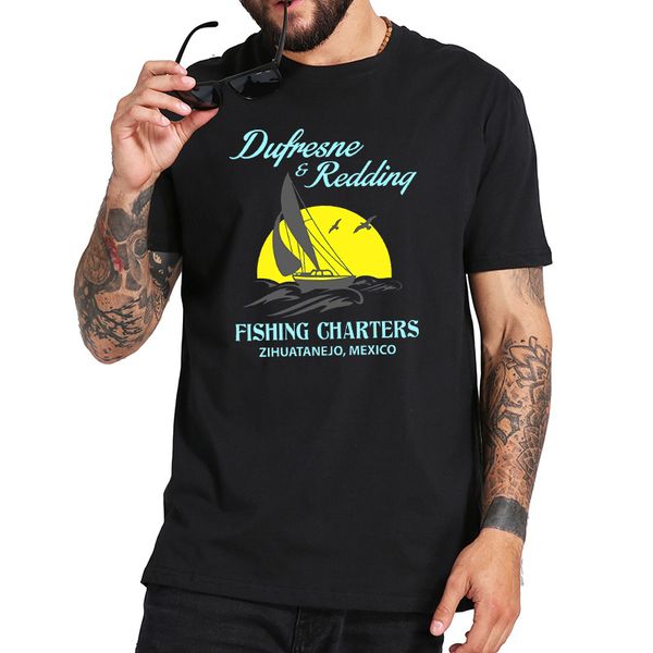 

the shawshank redemption t shirt andy dufresne & redding fishing charters zihuatanejo mexico tshirt pure cotton eu size