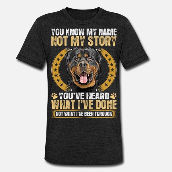 

youve heard what ive done rottweiler dog t shirt men designs short sleeve round collar trend fitness new style summer vintage shirt