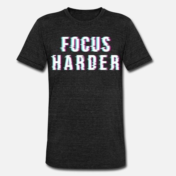 

focus harder glitch motivational gift idea t shirt men famous 100% cotton euro size s-3xl original famous building summer trend shirt