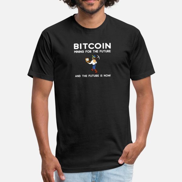 

bitcoin mining for the future t shirt men create tee shirt s-xxxl unique fit casual summer pictures shirt