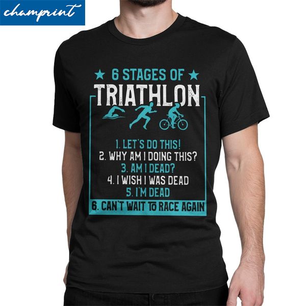 

men's gifts for triathletes 6 stages of triathlon t shirt funny race run bike clothes novelty tee shirt birthday present t-shirt