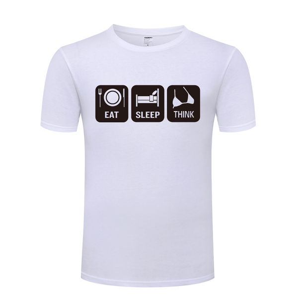

eat sleep think rude spoof funny creative men's t-shirt t shirt men 2018 new short sleeve o neck cotton casual tee