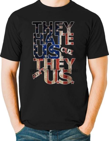 

they hate us cause they aint us t shirt patriotic mens small to 6x and tall