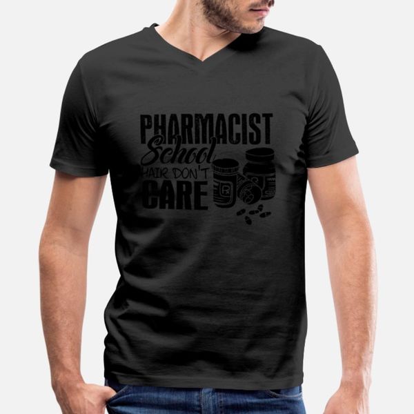 

pharmacist school hair don t care t shirt men character short sleeve s-xxxl costume fit fashion summer style natural shirt