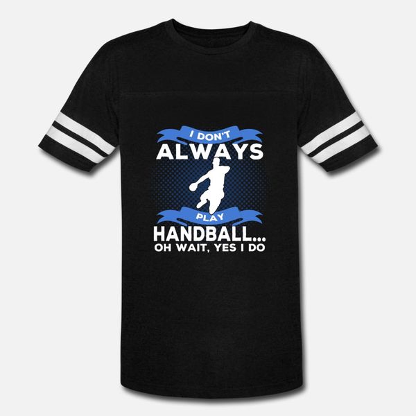 

handball playing handball gift t shirt men printed cotton o-neck homme loose humor summer style novelty shirt