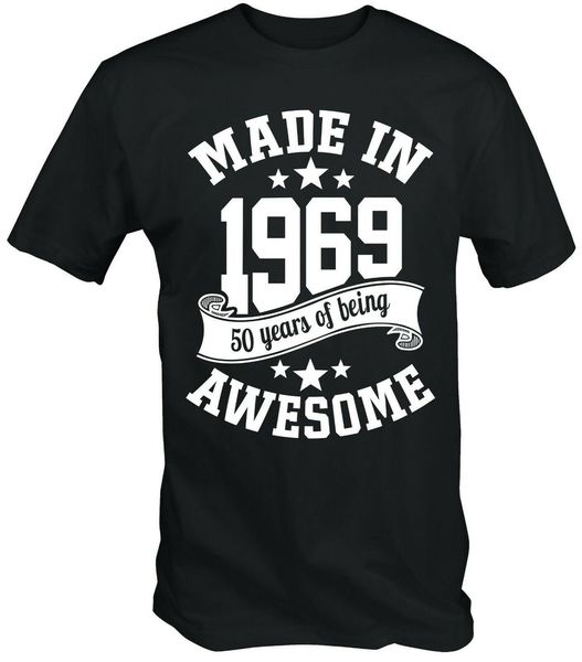 

men's made in 1969 50 years of being awesome 50th birthday t-shirt fiftieth 2019 fashion short sleeve men custom tees