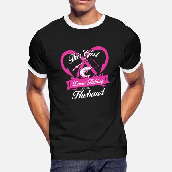 

fishing this girl loves fishing with her husba t shirt men designs tee shirt round neck outfit fitness comical spring autumn pattern shirt