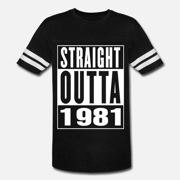 

straight outa 1981 t shirt men designs short sleeve crew neck natural interesting new style summer family shirt