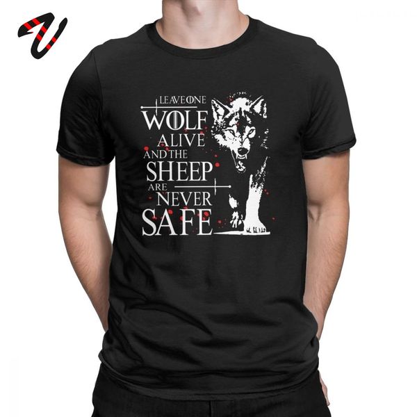 

men t shirt leave one wolf alive the sheep are never safe ice & fire season 8 quote cotton tees o neck t-shirt letter