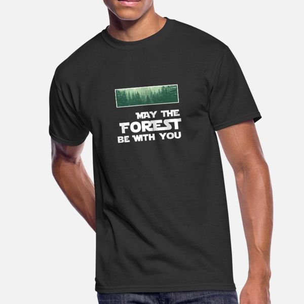 

#1 fun may the forest be with you t shirt men customize short sleeve s-3xl solid color anti-wrinkle authentic summer normal shirt