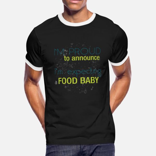 

i m proud to announce i m expecting a food baby t shirt men design tee shirt o-neck letter fitness funny casual spring formal shirt