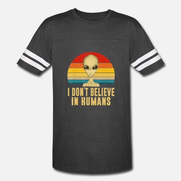 

i don t believe in humans alien vintage t shirt men interesting 100% cotton s-xxxl slim interesting comical summer style standard shirt