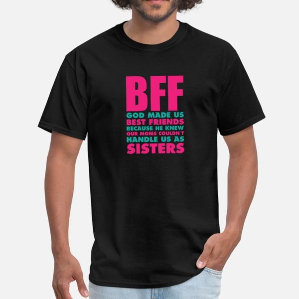 

bff бог создал нас лучшие друзья поскольку тенниска мужчины напечатаны с коротким рукавом круглый воротник новизна сумасшедшая мода лета тон