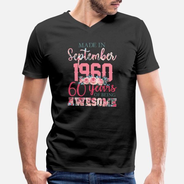 

made in september 1960 60 years of being awesome t shirt men customize tee shirt euro size s-3xl pattern funny casual summer leisure shirt, White;black