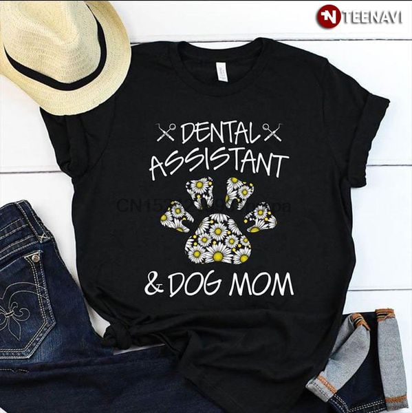 

men t shirt dental assistant and dog mom paw daisy women tshirts