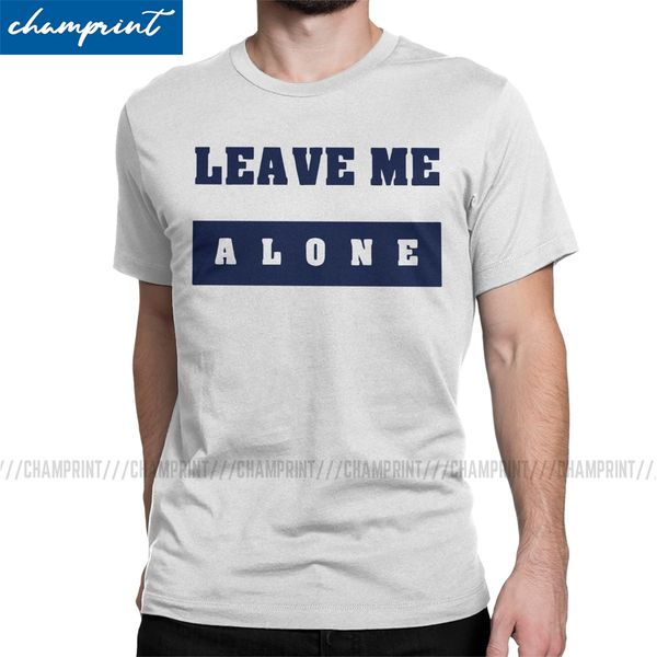 

leave me alone men t shirt introvert vintage tee shirt short sleeve round neck t-shirts 100% cotton unique