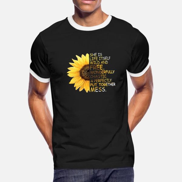 

she is life itself wild and sunflower black t shirt men character short sleeve size s-3xl formal sunlight authentic spring shirt