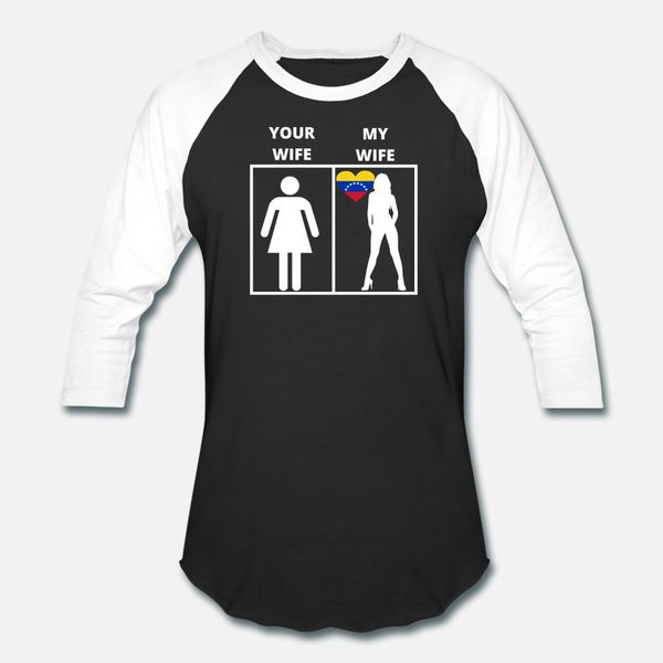 

venezuela geschenk my wife your wife t shirt men printed 100% cotton s-xxxl normal interesting funny casual summer standard shirt