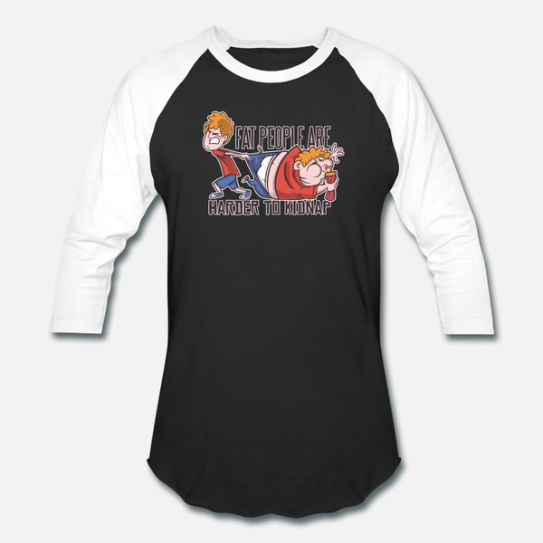 

fat people are harder to kidknap t shirt men famous cotton round neck clothes famous funny summer style leisure shirt