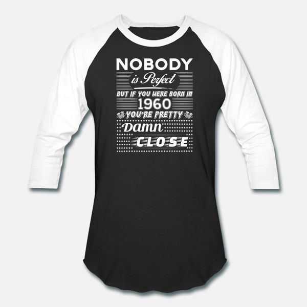 

if you were born in 1960 t shirt men custom cotton s-3xl cool interesting humor spring autumn cool shirt