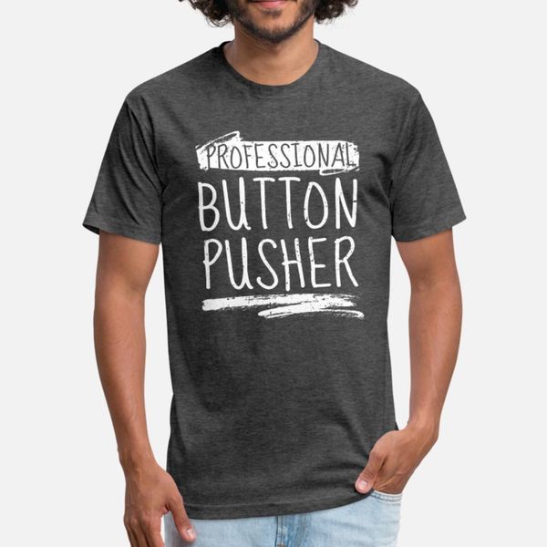

professional button pusher cnc programmer t shirt men custom short sleeve round neck male graphic fashion spring kawaii shirt