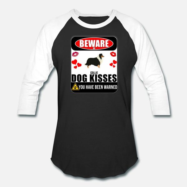 

beware of collie dog kisses t shirt men custom tee shirt o neck original fit authentic spring autumn letter shirt
