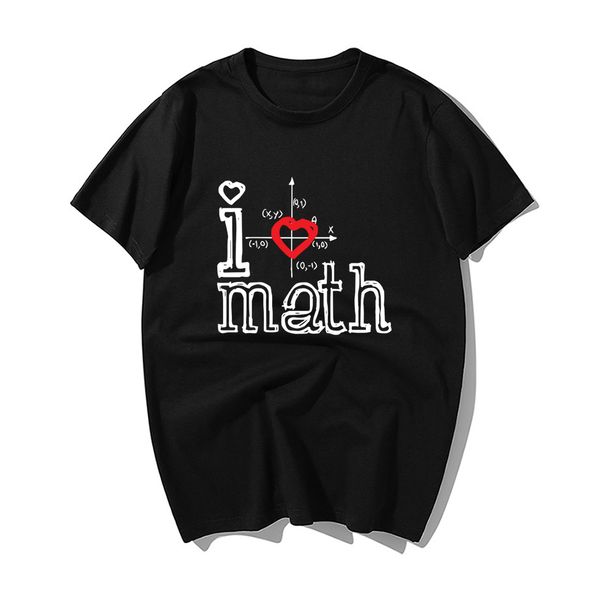 

all you need is i love math t shirt summer fashion graphic t shirts men summer 100% cotton short sleeve tshirt casual streetwear