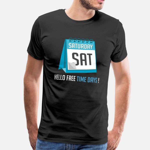 

hello time days workaholic gift t shirt men customized cotton o-neck natural famous comfortable spring trend shirt
