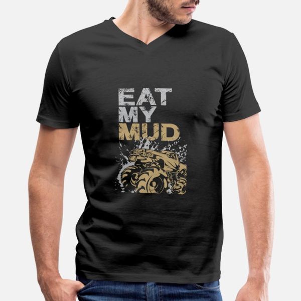 

mud truck eat my mud race t shirt men sunlight cotton euro size s-3xl standard sunlight comfortable spring autumn cool