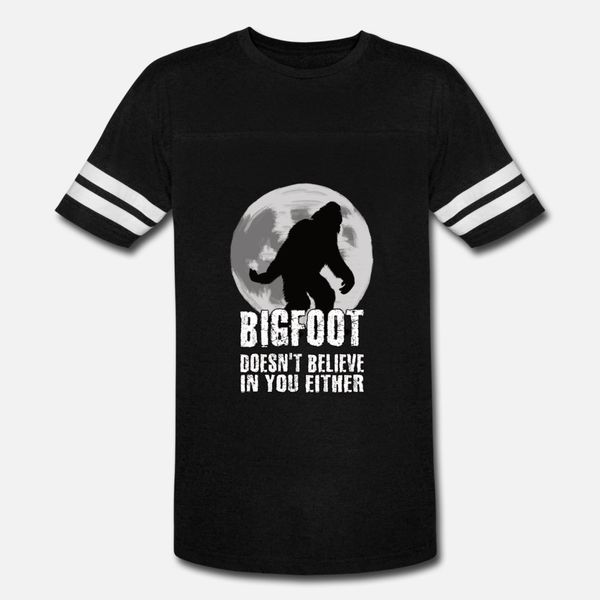 

bigfoot doesn t believe in you funny sarcasm t shirt men designer 100% cotton s-xxxl slim interesting comical summer style standard shirt