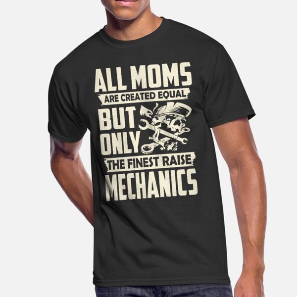 

all moms are created equal but only the finest rai t shirt men design 100% cotton s-3xl costume gift building spring autumn outfit shirt