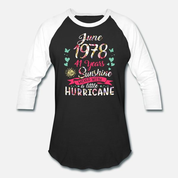 

june 1978 41 years of being sunshine mix hurricane t shirt men designing tee shirt crew neck unique loose authentic summer style cool shirt, White;black