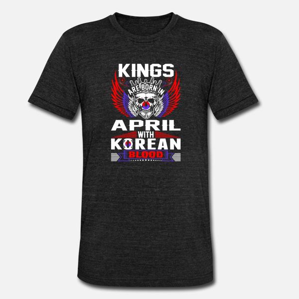 

kings are born in april with korean blood t shirt men design cotton s-xxxl basic solid famous casual spring leisure shirt