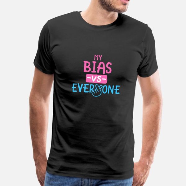 

my bias vs everyone k pop merchandise t shirt men designer cotton s-xxxl basic solid crazy comical summer letter shirt
