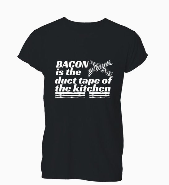 

2019 new brand sale bacon is the duct tape of the kitchen funny t-shirt tshirt mens