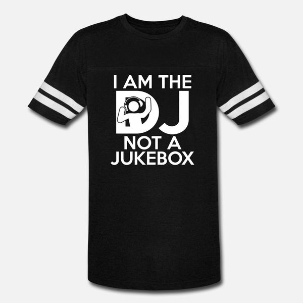 

i am the dj not a jukebox t shirt men personalized short sleeve round neck clothes loose authentic summer style standard shirt