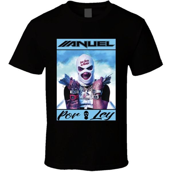 

anuel por ley reggeaton regueton spanish trap t shirt