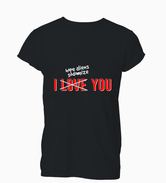 

new men t shirt fashion popular style man i love you funny aliens sodomize t-shirt mens