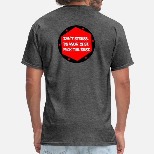 

don t stress t shirt men printed short sleeve round neck natural crazy funny casual spring autumn letters shirt