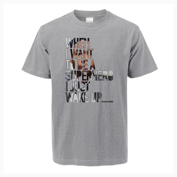 

when i want to be a superhero i just wake up letter print men t shirt 2019 summer cotton comfortable t-shirt hip hop streetwear