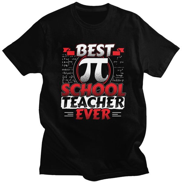 

pi school math teacher ever men t shirt cotton mathematical mathematics tee short sleeved casual tshirt clothing gift