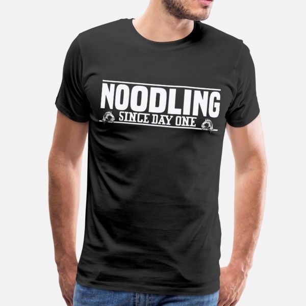 

noodling since day one t shirt men custom 100% cotton s-xxxl original sunlight comfortable spring autumn standard shirt