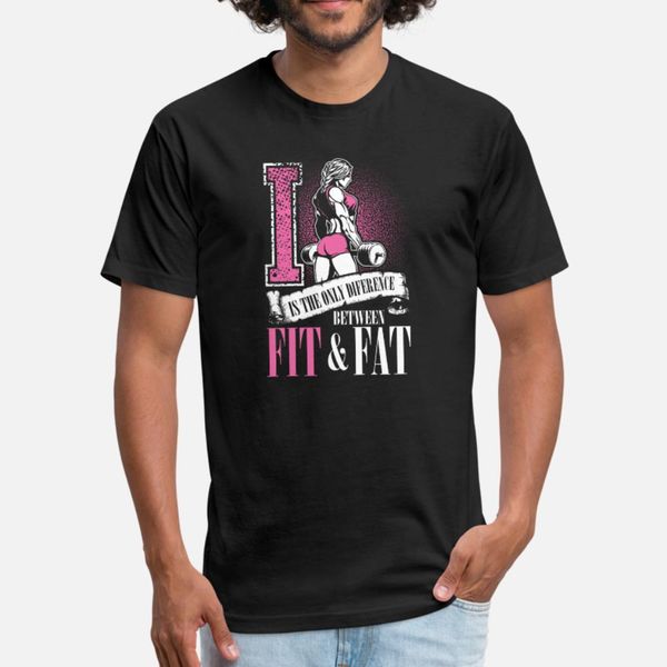 

girl fitness: i is the only difference between fit & fat funny gym t shirt men print short sleeve plus size 3xl clothing crazy fashion