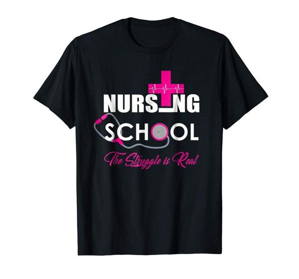 

funny nursing school the struggle is real t-shirt 2020 new fashion summer slim casual men novelty o-neck muscle shirt