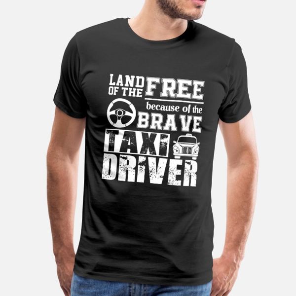 

brave taxi driver shirt t shirt men create cotton euro size s-3xl interesting fashion summer vintage shirt