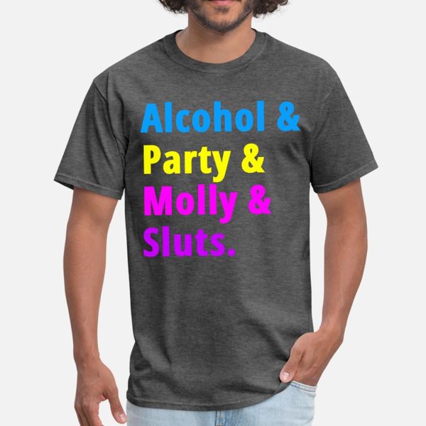 

alcohol party molly sluts t shirt men design tee shirt round neck letters sunlight casual spring family shirt