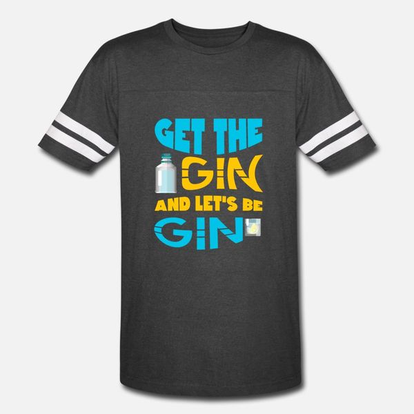 

get the gin and let s be gin t shirt men designs tee shirt plus size 3xl leisure gift new fashion spring letter shirt