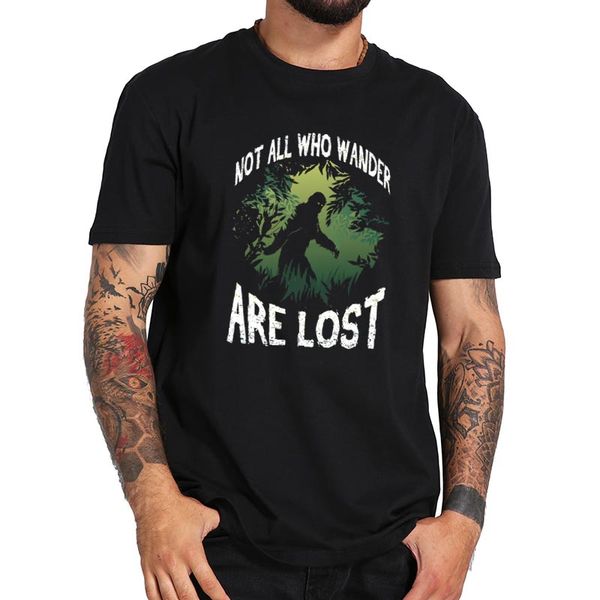 

bigfoot t shirt not all who wander are lost tshirt 100% cotton soft comfortable basic tee