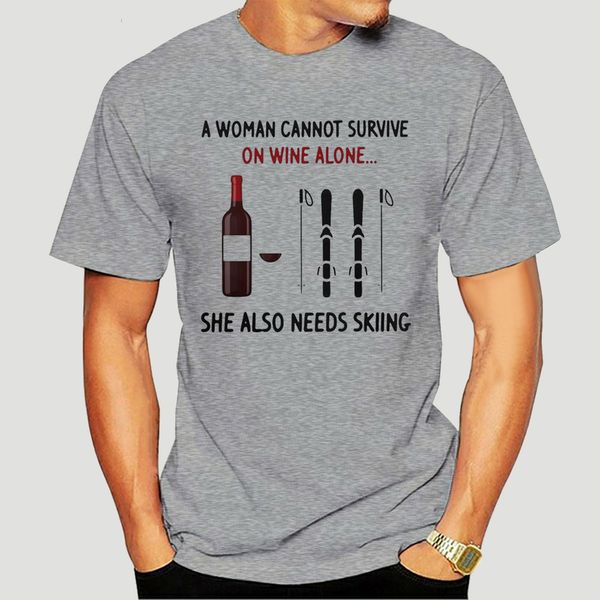 

a woman cannot survive on wine alone she also needs skiing shirt-0871a