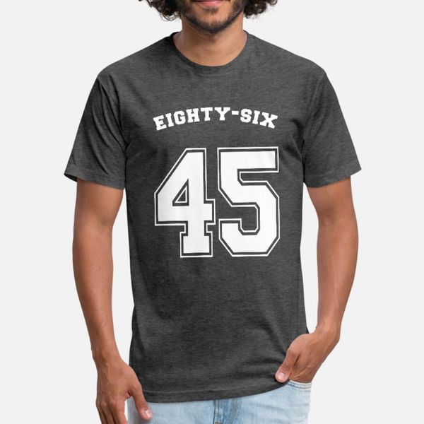 

eight six 45 anti trump t shirt men designer 100% cotton s-3xl normal fitness new fashion summer style letter shirt
